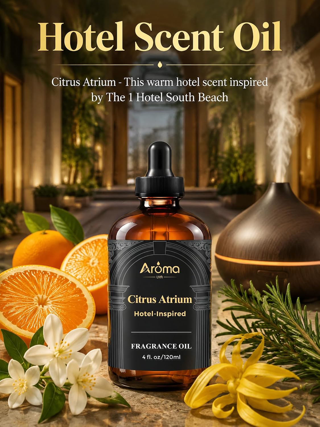 Hotel Collection Diffuser Oil - Citrus Atrium